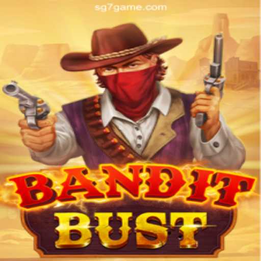 Discover the Thrills of BanditBust: Your Guide to the Ultimate Heist Adventure